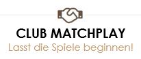 Matchplay Clubmeisterschaften