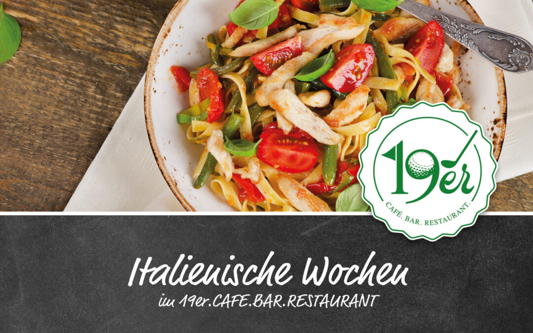 Italienische Woche im Restaurant19er