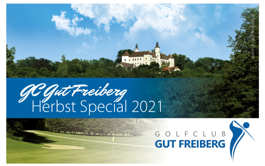 HERBST SPECIAL am GC Gut Freiberg 